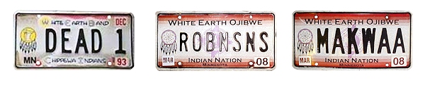 Vanity Plates of the White Earth Band of Chippewa